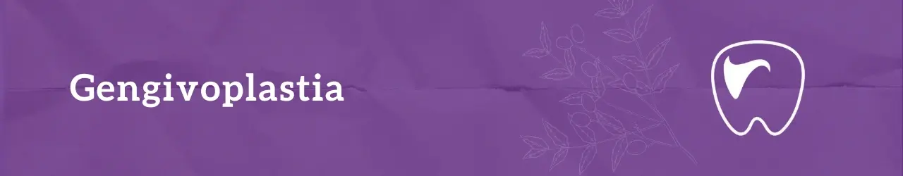 Gengivoplastia (Cirurgia Plástica Gengival)