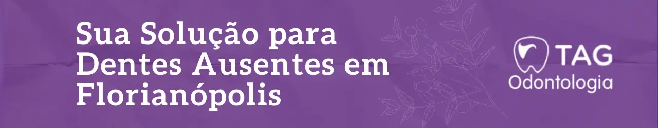 Sua Solução para Dentes Ausentes em Florianópolis