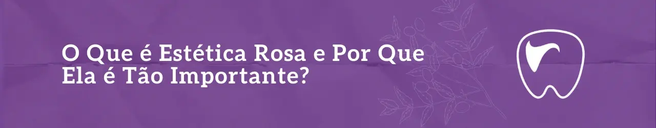 O Que é Estética Rosa e Por Que Ela é Tão Importante