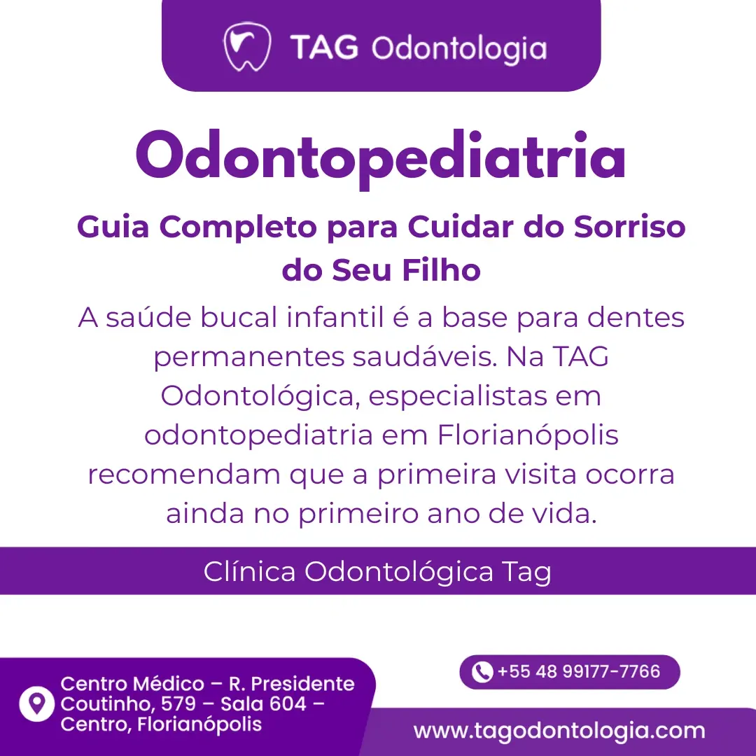 Odontopediatria em Florianópolis: Guia Completo para Cuidar do Sorriso do Seu Filho